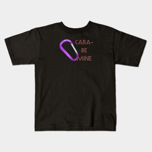 Cara-Be Mine Kids T-Shirt by FindChaos